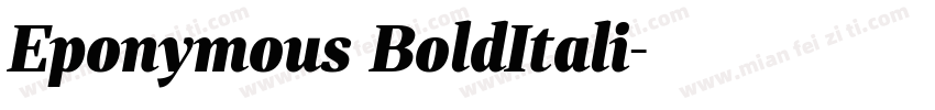 Eponymous BoldItali字体转换